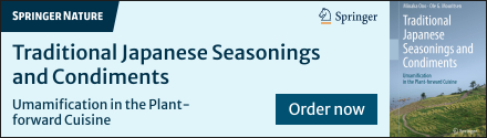 Springer:  Traditional Japanese Seasonings and Condiments: Umamification in the Plant-Forward Cuisine by Minaka Ono and Ole G. Mouritsen