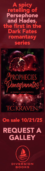 Diversion Books: Of Prophecies & Pomegranates: A Dark Fates Novel by T.C. Kraven