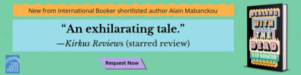 New Press: Dealing with the Dead by Alain Mabanckou