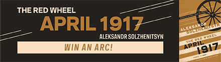 University of Notre Dame Press: April 1917: The Red Wheel, Node IV by Aleksandr Solzhenitsyn, translated by Clare Kitson