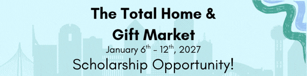 Shelf Awareness: The Total Home & Gift Market Scholarship Opportunity! Click to learn more