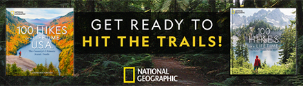National Geographic Society: 100 Hikes of a Lifetime U.S.A.: The Country's Ultimate Scenic Trails by Stephanie Pearson