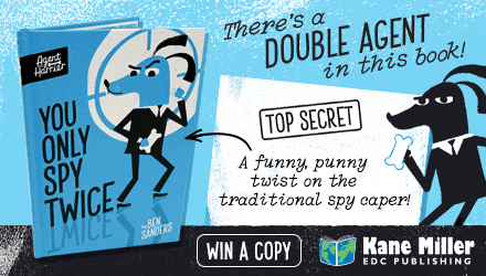 Kane/Miller Book Publishers: You Only Spy Twice (Agent Harrier) by Ben Sanders