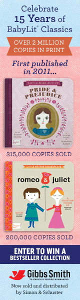 Gibbs Smith: Celebrate 15 Years of BabyLit Classics. Enter to Win a Bestseller Collection!