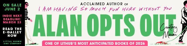 Little Brown and Company: Alan Opts Out by Courtney Maum