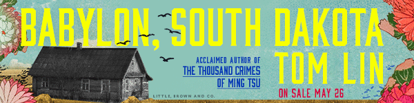 Little Brown and Company: Babylon, South Dakota by Tom Lin