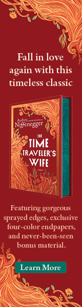 Hanover Square Press: The Time Traveler's Wife Collector's Edition by Audrey Niffenegger