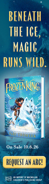 Farrar, Straus and Giroux (Byr): The Frozen King (Greenwild #4) by Pari Thompson