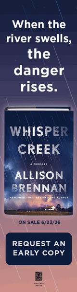 Minotaur Books: Whisper Creek by Allison Brennan
