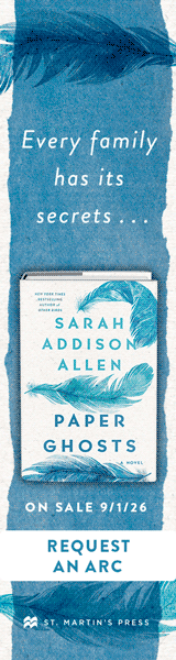 St. Martin's Press: Paper Ghosts by Sarah Addison Allen