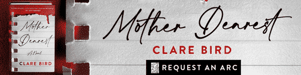 Minotaur Books: Mother Dearest by Clare Bird