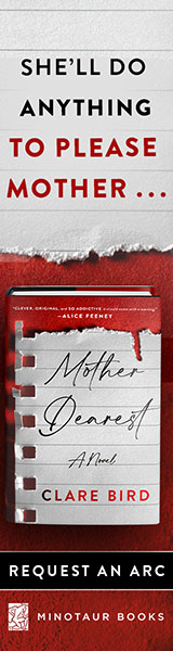 Minotaur Books: Mother Dearest by Clare Bird