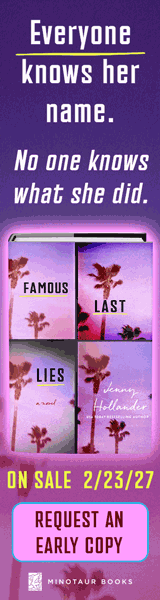 Minotaur Books: Famous Last Lies by Jenny Hollander