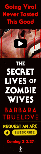 Tor Nightfire: The Secret Lives of Zombie Wives by Barbara Truelove