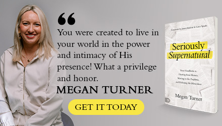 Destiny Image Incorporated: Seriously Supernatural: Your Handbook to Hearing from Heaven, Moving in the Prophetic, and Releasing the Miraculous by Megan Turner