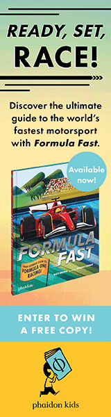 Phaidon Press:  Formula Fast: Your Ultimate Guide to Formula One Racing! by Matt Ralphs, illustrated by Dragan Kordic