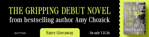 Dutton: With Friends Like You by Amy Chozick