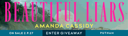 G.P. Putnam's Sons: Beautiful Liars by Amanda Cassidy