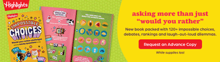 Highlights Press: Impossible Choices, created by Highlights