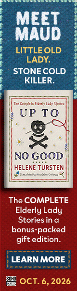 Soho Crime: Up to No Good: The Complete Elderly Lady Stories by Helene Tursten, translated by Marlaine Delargy