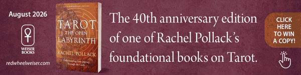 Weiser Books: Tarot: The Open Labyrinth--40th Anniversary Edition by Rachel Pollack
