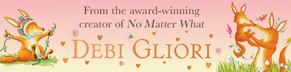 Beach Lane Books: Come What May by Debi Gliori