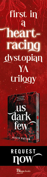 Bloom Books: Us Dark Few by Alexis Patton