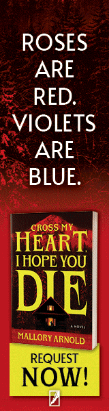 Poisoned Pen Press: Cross My Heart, I Hope You Die by Mallory Arnold