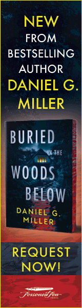Poisoned Pen Press: Buried in the Woods Below by Daniel G. Miller