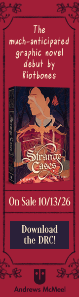 Andrews McMeel Publishing: Strange Cases by Riotbones
