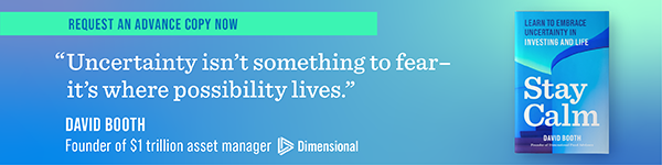 Authors Equity: Stay Calm: Learn to Embrace Uncertainty in Investing and Life by David Booth
