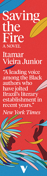 Verso: Saving the Fire by Itamar Vieira Junior, translated by Johnny Lorenz
