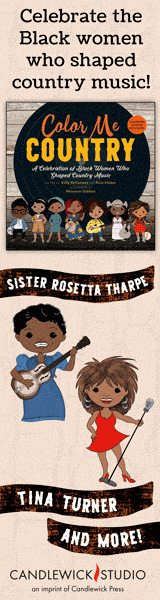 Candlewick Studio: Color Me Country: A Celebration of Black Women Who Shaped Country Music edited by Kelly McCartney and Rissi Palmer, illustrated by Rhiannon Giddens