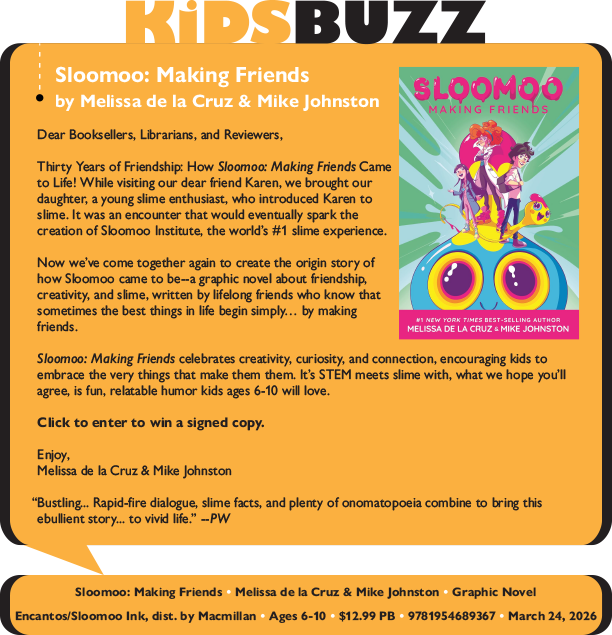 KidsBuzz: Encantos/Sloomoo Ink: Sloomoo: Making Friends by Melissa de la Cruz and Mike Johnston