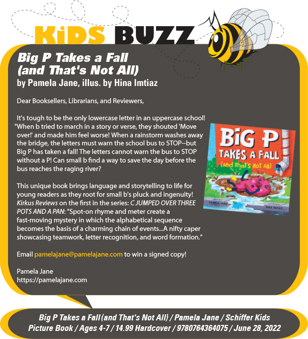 KidsBuzz: Schiffer Kids: Big P Takes a Fall (and That's Not All) by Pamela Jane, illus. by Hina Imtiaz