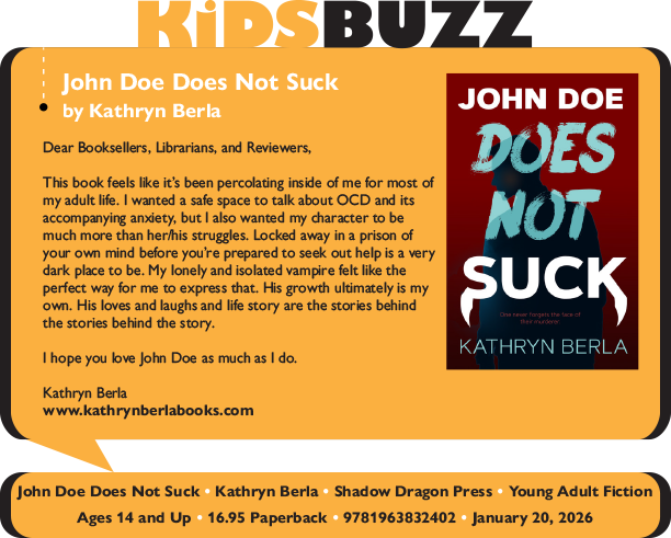 KidsBuzz: Shadow Dragon Press: John Doe Does Not Suck by Kathyrn Berla