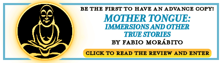 GLOW: Other Press: Mother Tongue: Immersions and Other True Stories by Fabio Mor&aacute;bito, transl. by Curtis Bauer
