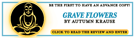 GLOW: Peachtree Teen: Grave Flowers by Autumn Krause