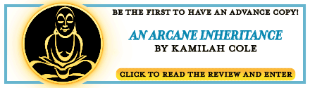 GLOW: Poisoned Pen Press: An Arcane Inheritance by Kamilah Cole