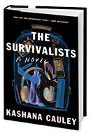 GLOW: Soft Skull: The Survivalists by Kashana Cauley