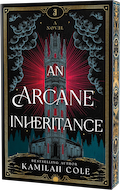 GLOW: Poisoned Pen Press: An Arcane Inheritance by Kamilah Cole
