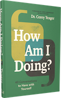 GLOW: Harper Celebrate: How Am I Doing?: 40 Conversations to Have with Yourself by Dr. Corey Yeager