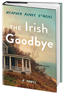GLOW: Henry Holt & Company: The Irish Goodbye by Heather Aimee O'Neill
