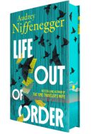 GLOW: Hanover Square Press: Life Out of Order by Audrey Niffenegger
