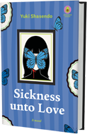 GLOW: Sickness unto Love by Yuki Shasendo, transl. by Michael Blaskowsky