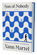 GLOW: W. W. Norton & Company: Son of Nobody by Yann Martel