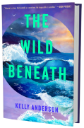 GLOW: Park Row: The Wild Beneath by Kelly Anderson