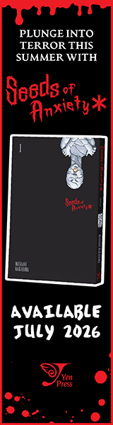 Yen Press: Seeds of Anxiety*, Vol. 1 by Masaaki Nakayama, translated by Stephen Paul